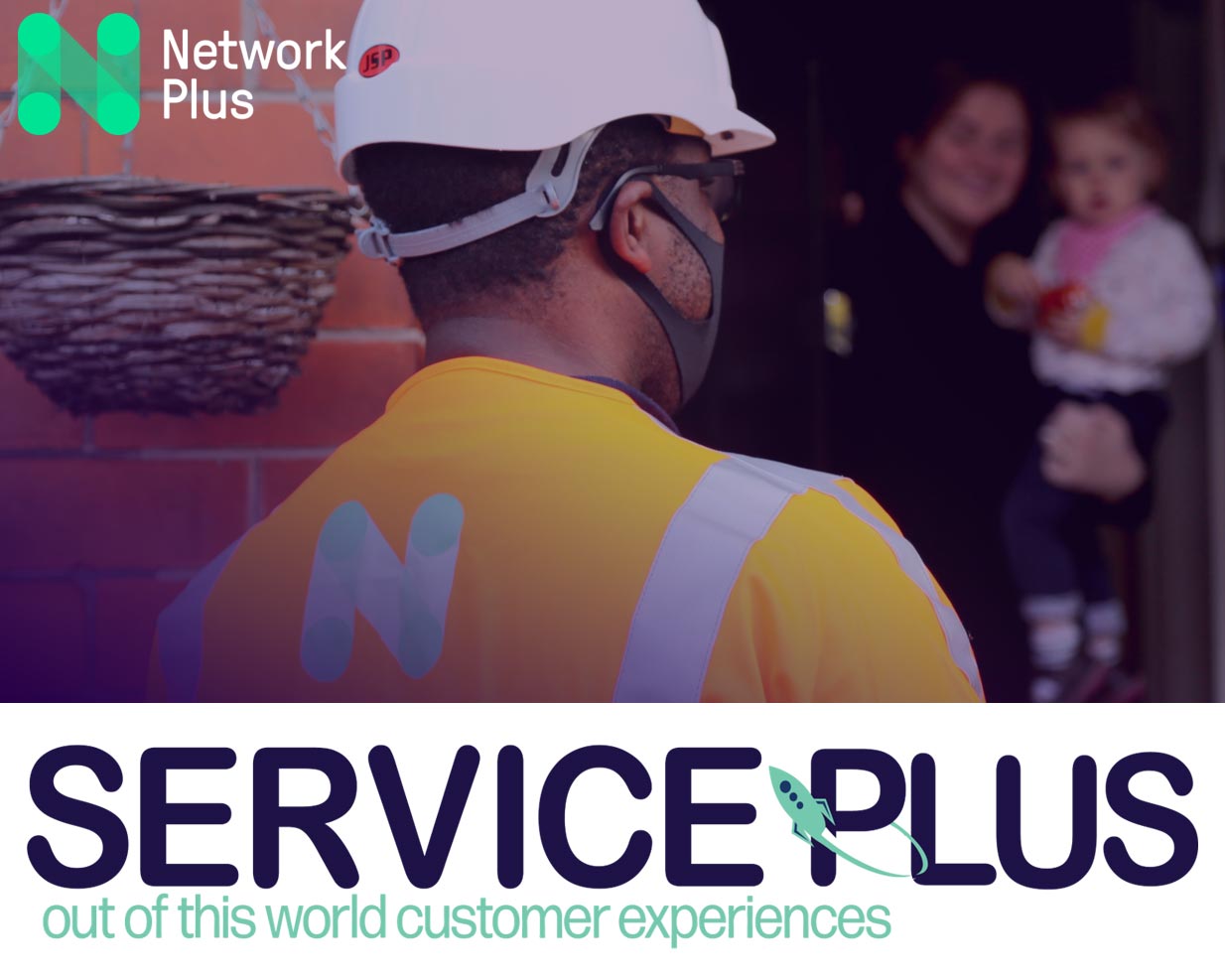 Network Plus launches Service Plus – a company-wide focus on customer service excellence