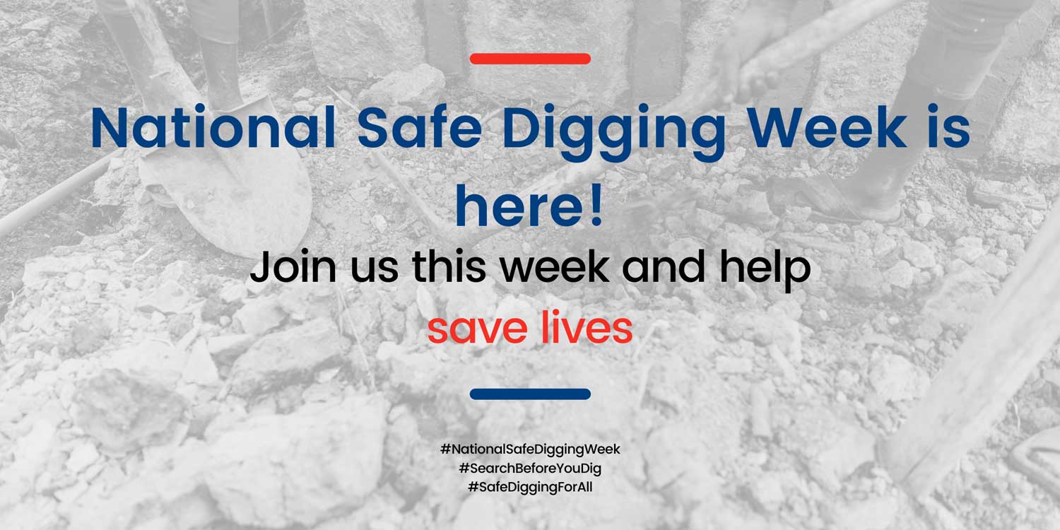 National Safe Digging Week